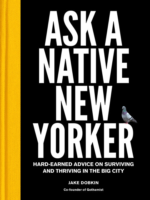 Title details for Ask a Native New Yorker by Jake Dobkin - Available